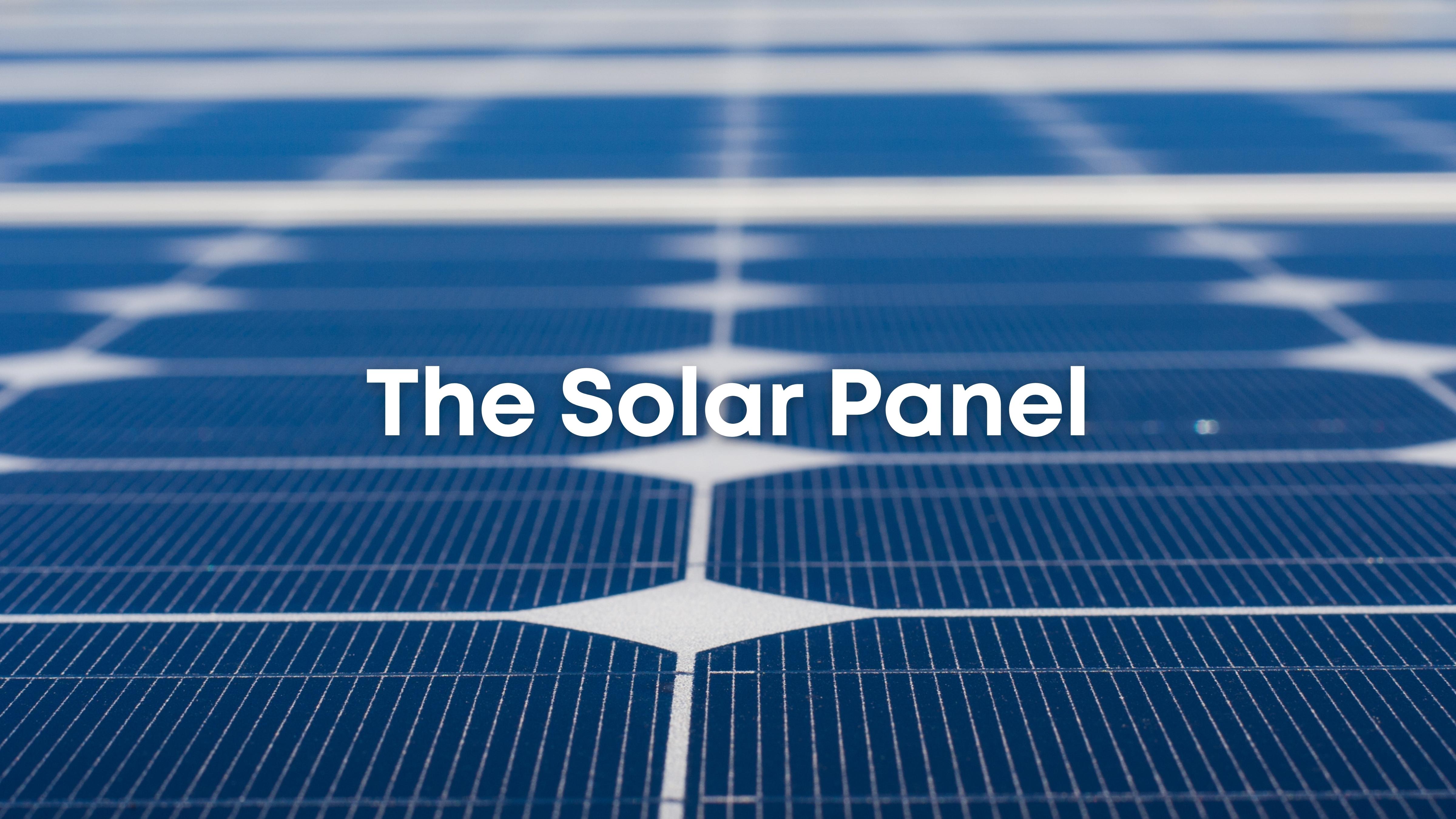 Solar 102: The Solar Panel | MSpectrum | A Solar Company Of Meralco